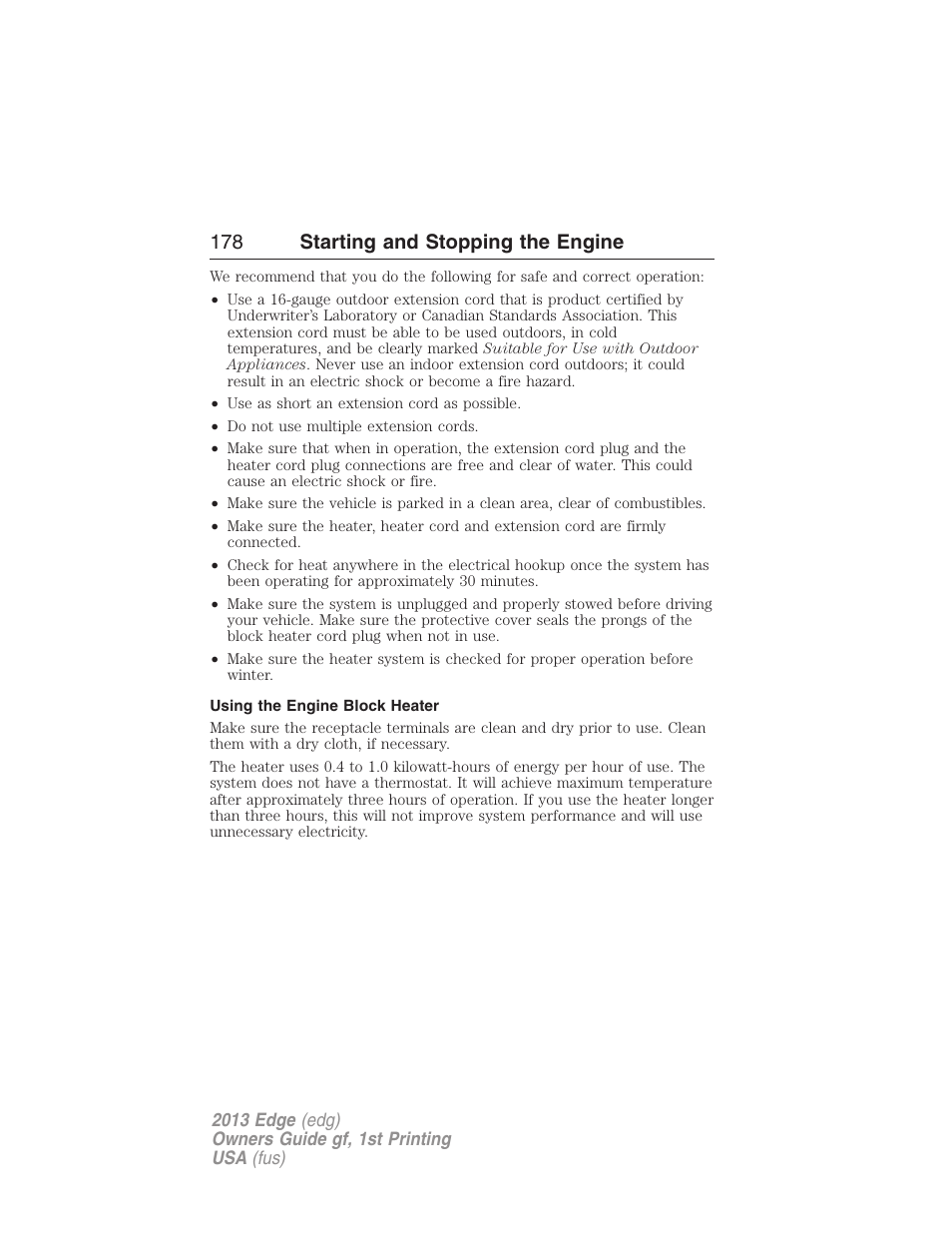 Using the engine block heater, 178 starting and stopping the engine | FORD 2013 Edge v.1 User Manual | Page 178 / 526