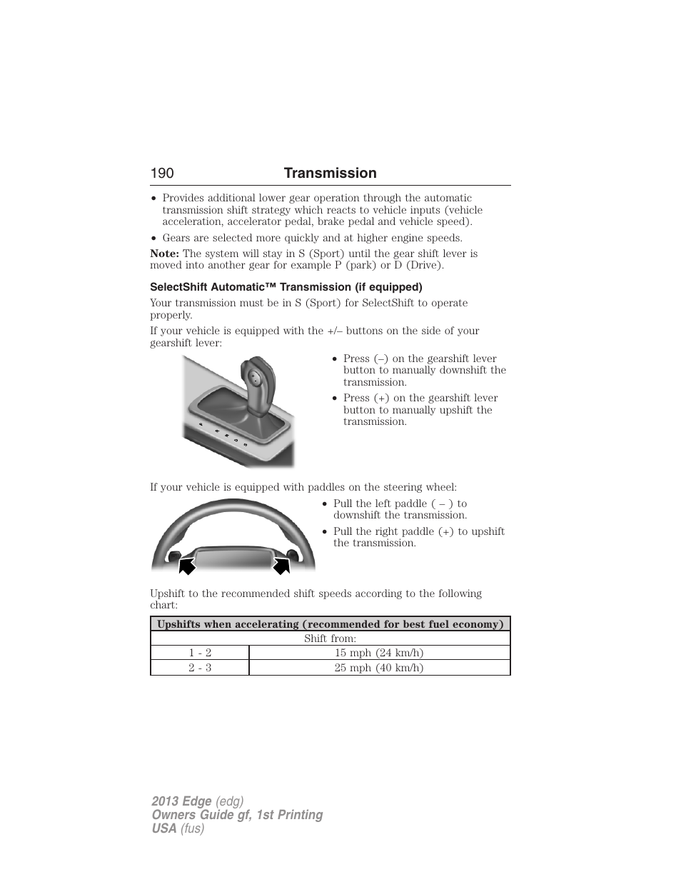 Selectshift automatic™ transmission (if equipped), 190 transmission | FORD 2013 Edge v.1 User Manual | Page 190 / 526