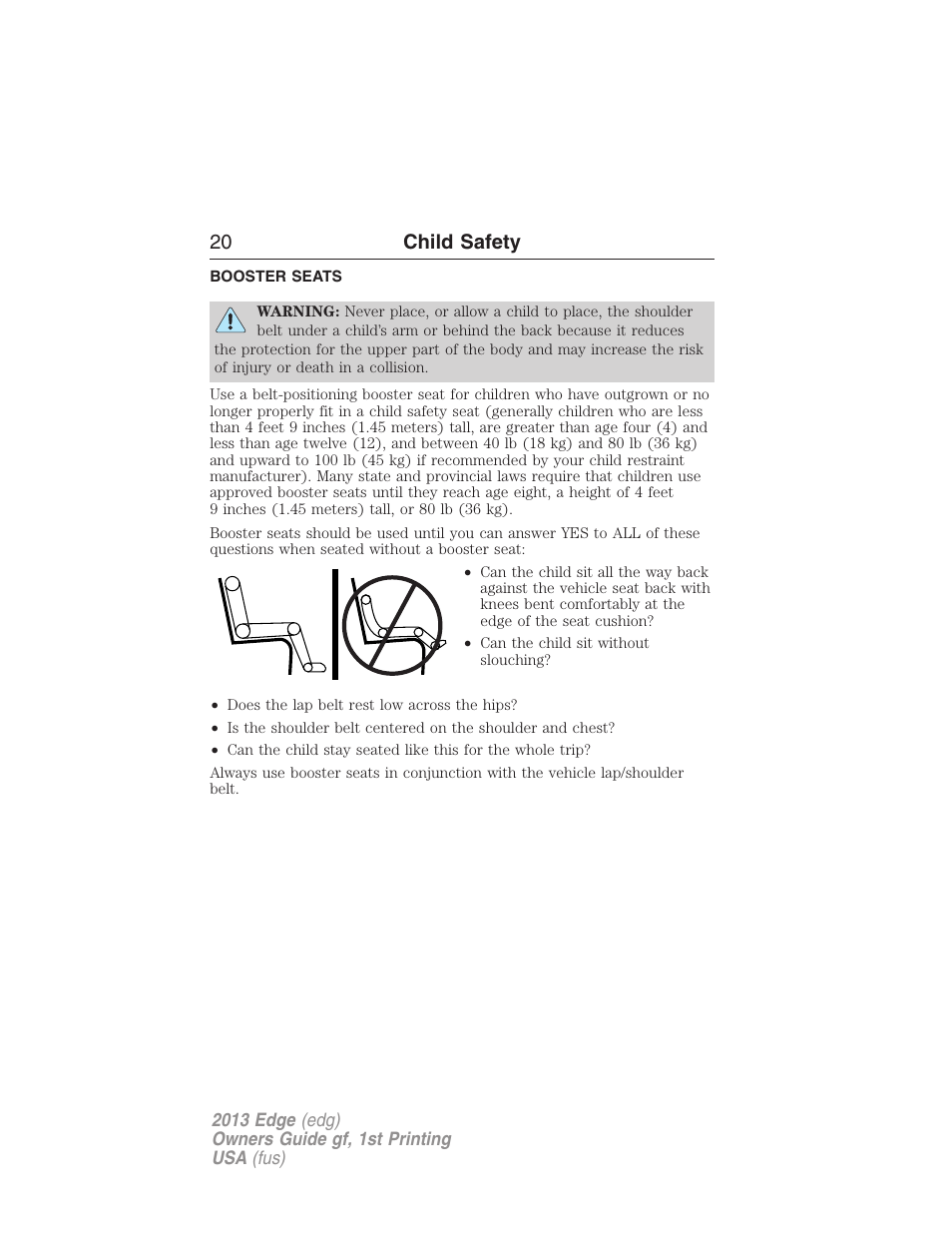 Booster seats, 20 child safety | FORD 2013 Edge v.1 User Manual | Page 20 / 526