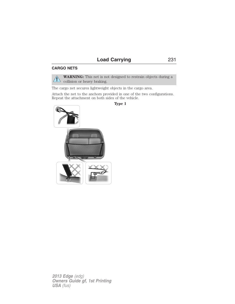 Load carrying, Cargo nets, Cargo net | FORD 2013 Edge v.1 User Manual | Page 231 / 526