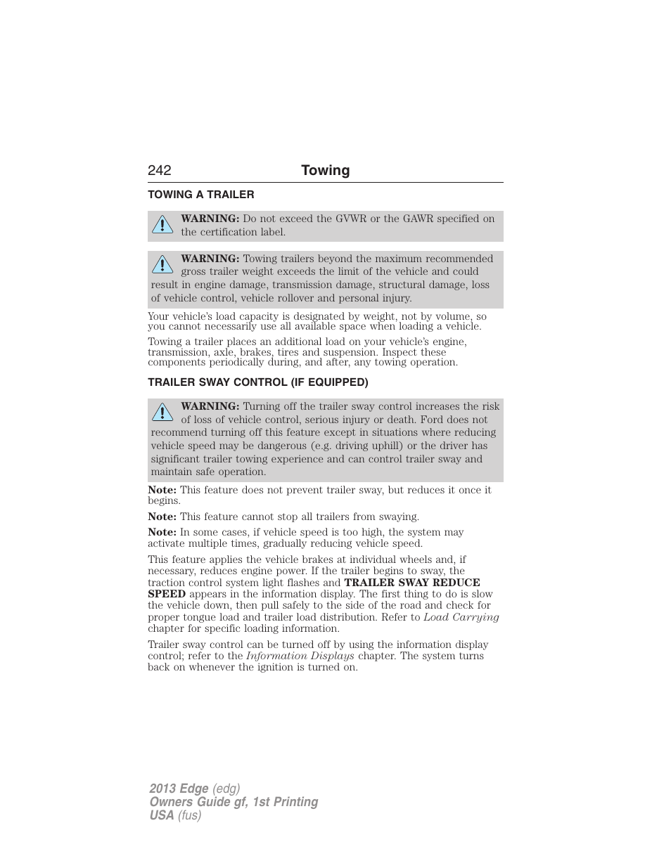 Towing, Towing a trailer, Trailer sway control (if equipped) | Trailer towing, 242 towing | FORD 2013 Edge v.1 User Manual | Page 242 / 526