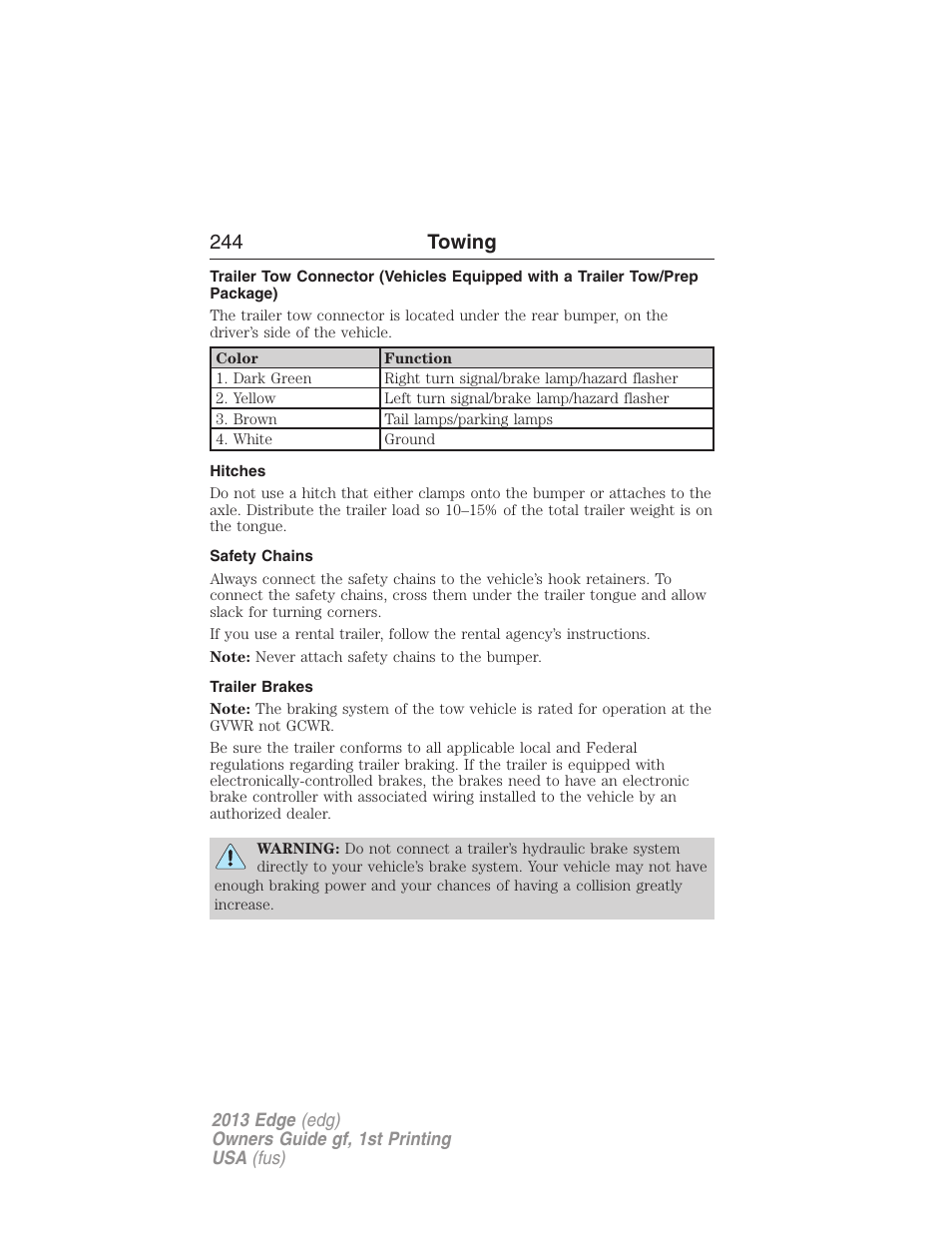 Hitches, Safety chains, Trailer brakes | 244 towing | FORD 2013 Edge v.1 User Manual | Page 244 / 526