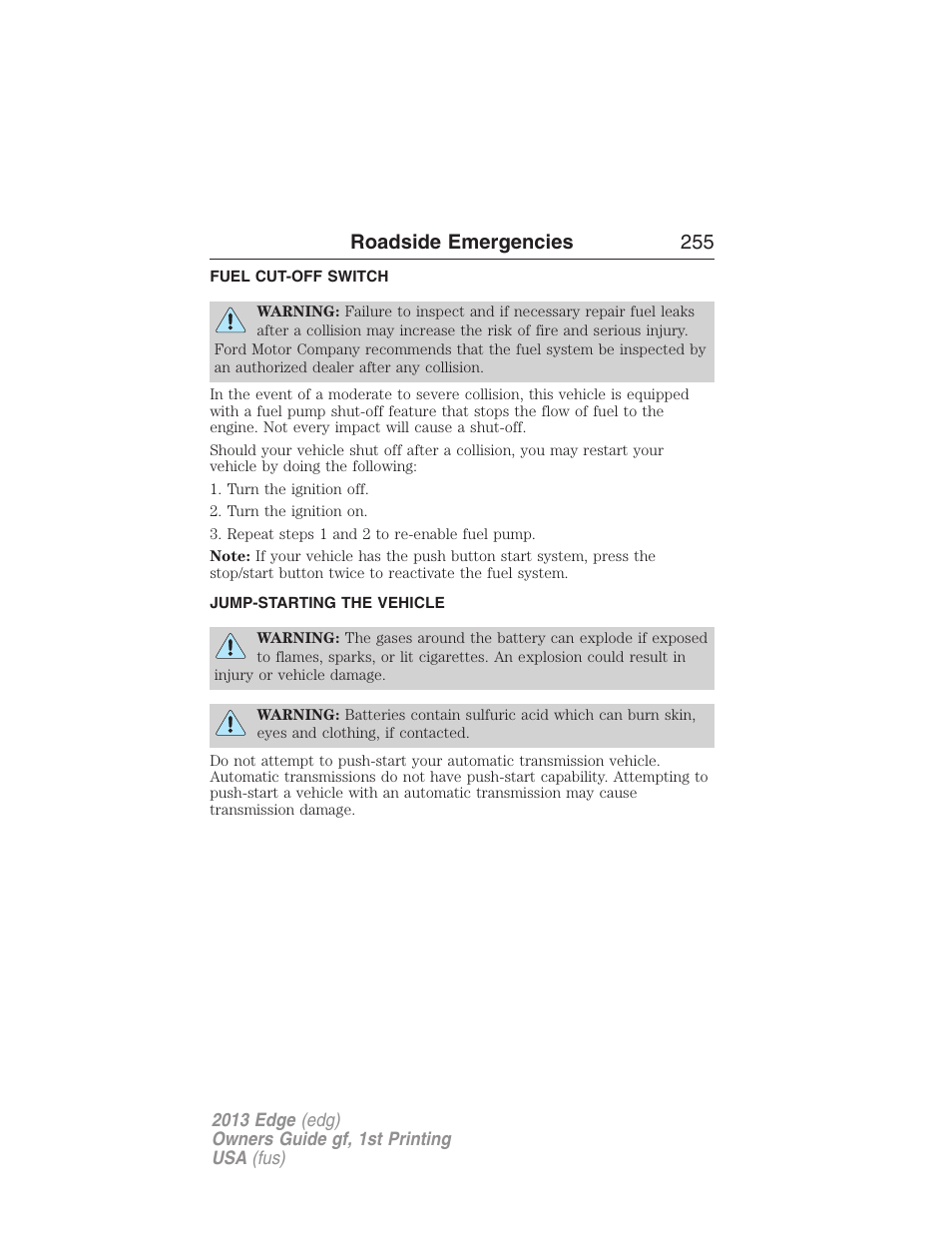 Fuel cut-off switch, Jump-starting the vehicle, Roadside emergencies 255 | FORD 2013 Edge v.1 User Manual | Page 255 / 526