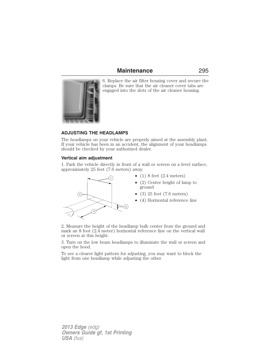 Adjusting the headlamps, Vertical aim adjustment, Maintenance 295 | FORD 2013 Edge v.1 User Manual | Page 295 / 526