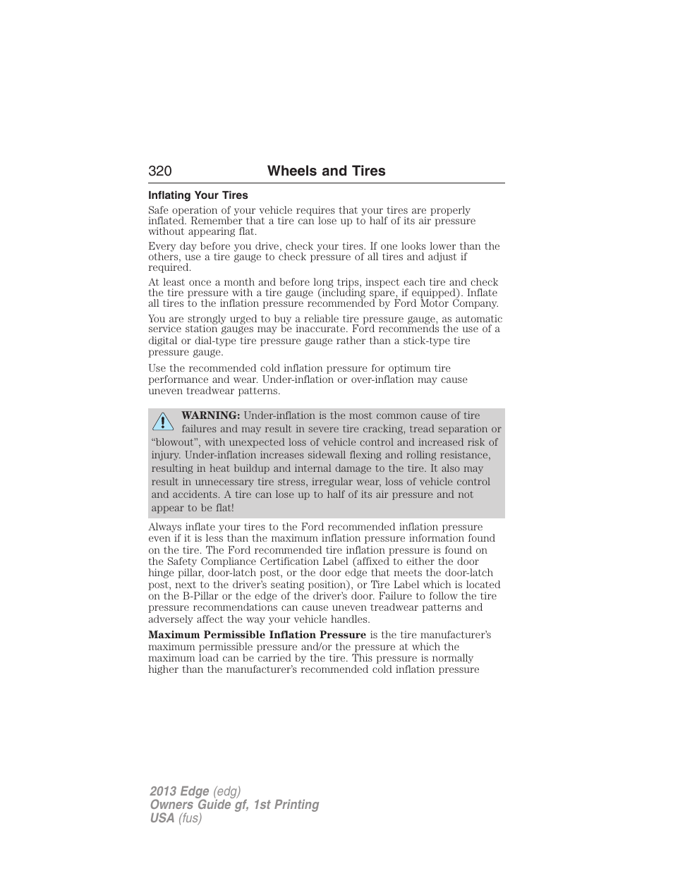 Inflating your tires, 320 wheels and tires | FORD 2013 Edge v.1 User Manual | Page 320 / 526