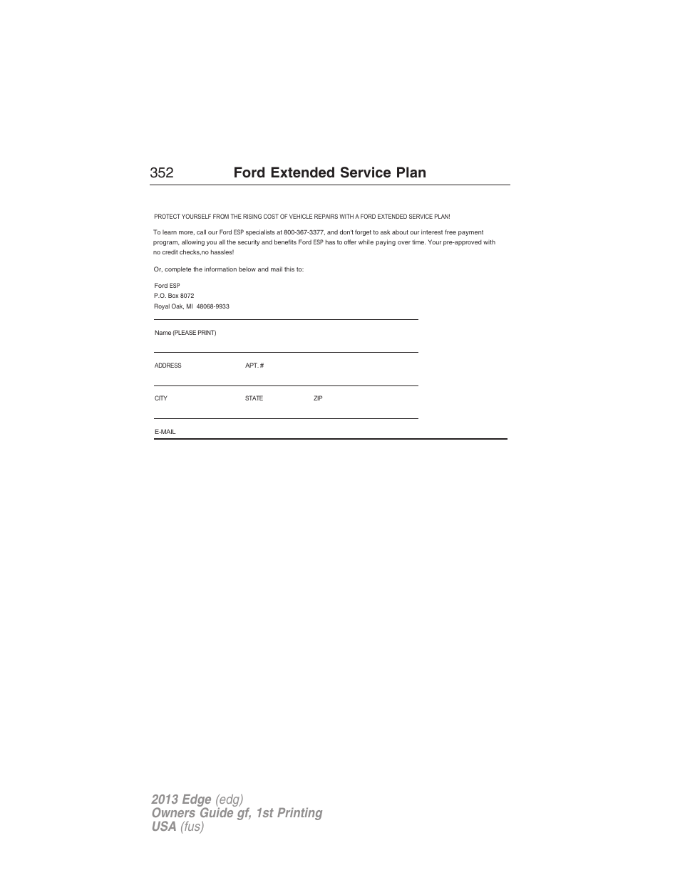 352 ford extended service plan | FORD 2013 Edge v.1 User Manual | Page 352 / 526