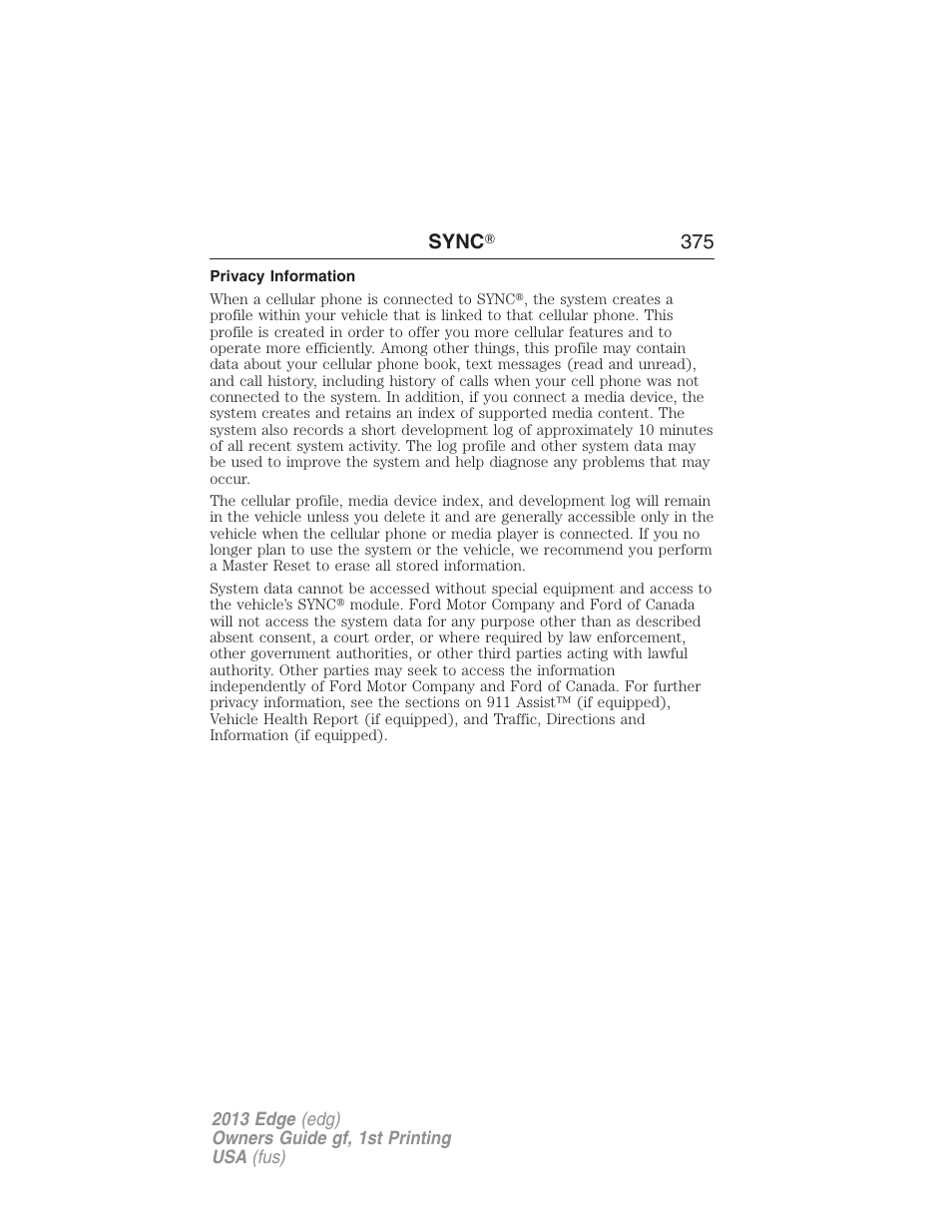 Privacy information, Sync ா 375 | FORD 2013 Edge v.1 User Manual | Page 375 / 526