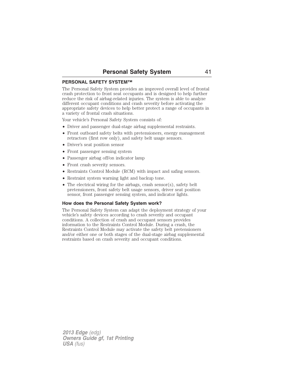 Personal safety system, How does the personal safety system work, Personal safety system 41 | FORD 2013 Edge v.1 User Manual | Page 41 / 526