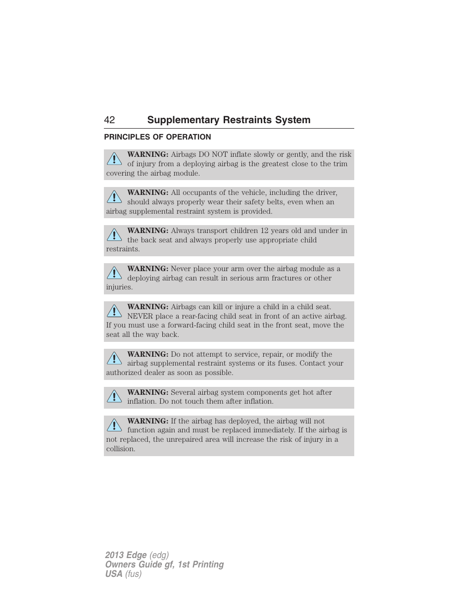 Supplementary restraints system, Principles of operation, 42 supplementary restraints system | FORD 2013 Edge v.1 User Manual | Page 42 / 526