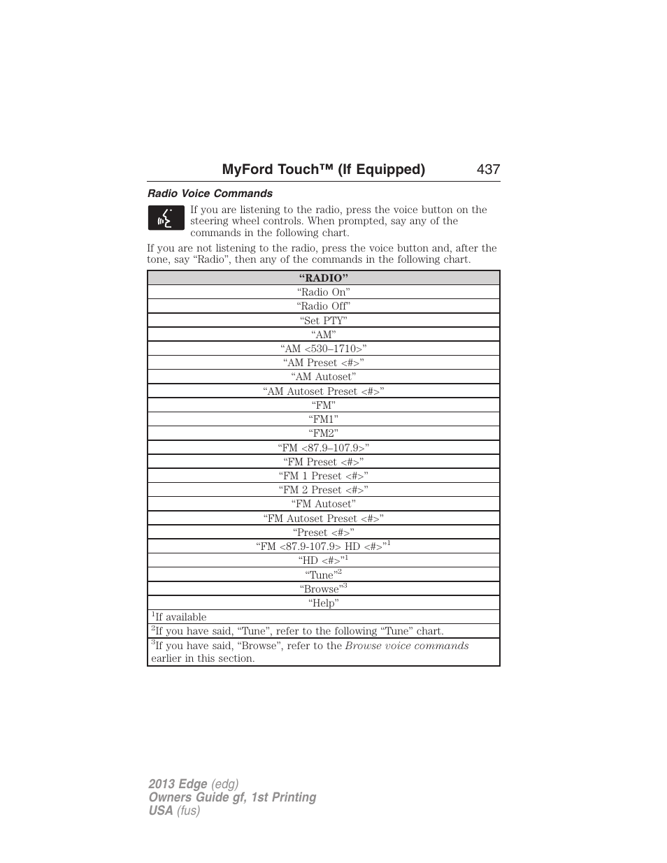 Radio voice commands, Myford touch™ (if equipped) 437 | FORD 2013 Edge v.1 User Manual | Page 437 / 526