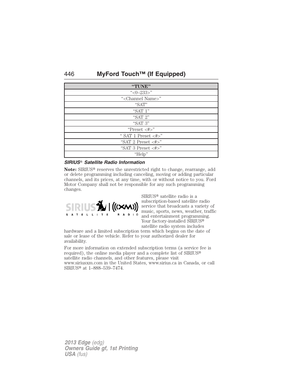 Sirius? satellite radio information, 446 myford touch™ (if equipped) | FORD 2013 Edge v.1 User Manual | Page 446 / 526