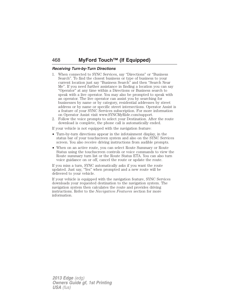 Receiving turn-by-turn directions, 468 myford touch™ (if equipped) | FORD 2013 Edge v.1 User Manual | Page 468 / 526