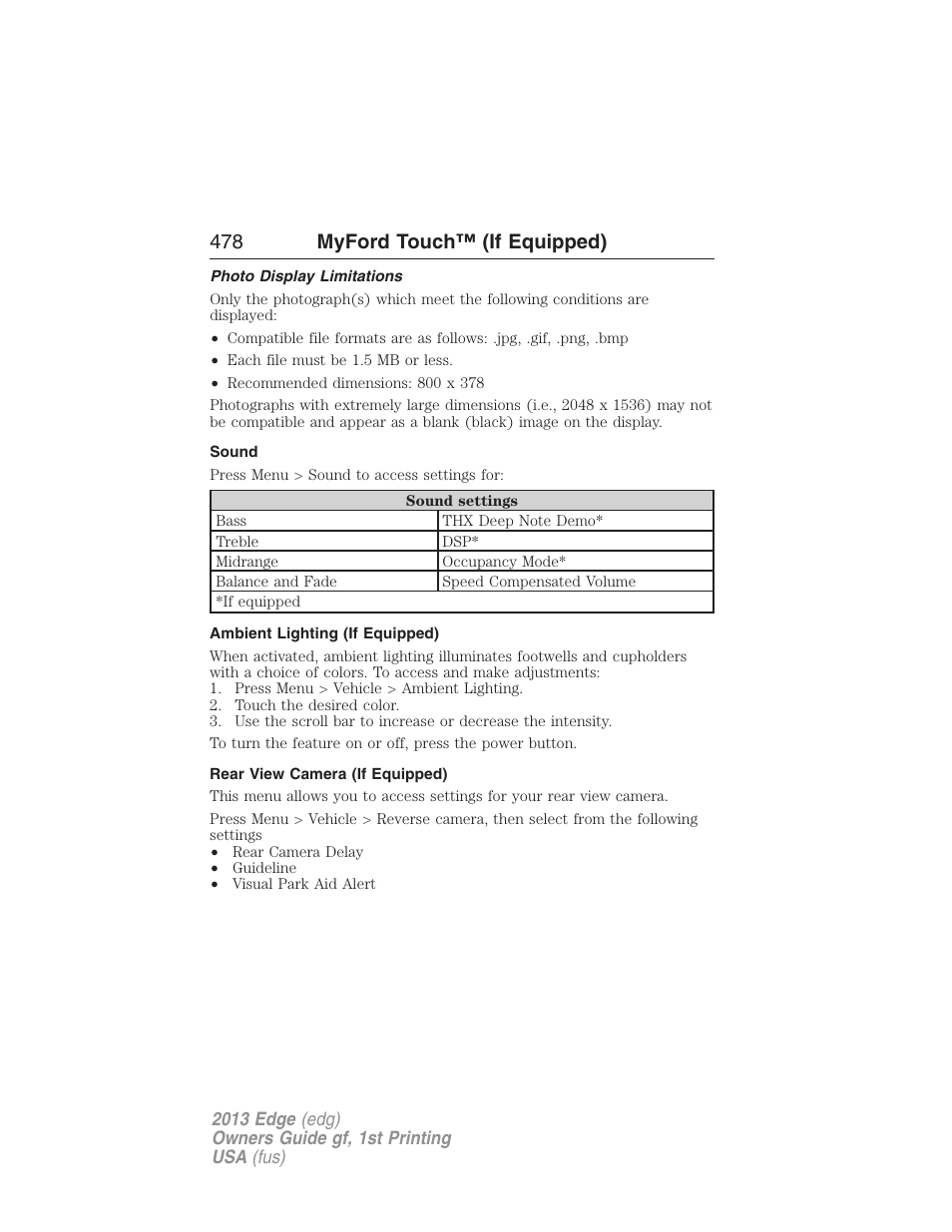 Photo display limitations, Sound, Ambient lighting (if equipped) | Rear view camera (if equipped), 478 myford touch™ (if equipped) | FORD 2013 Edge v.1 User Manual | Page 478 / 526