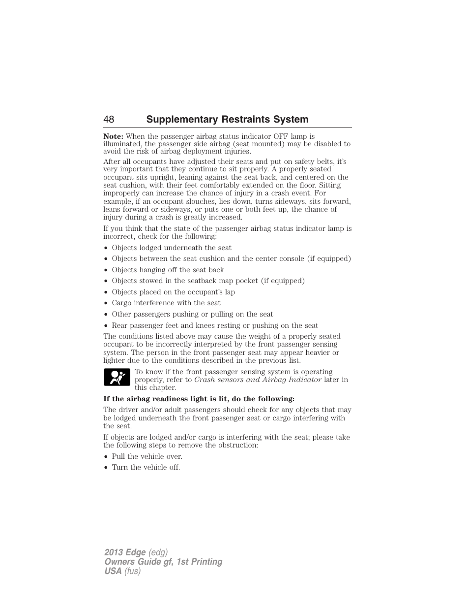 48 supplementary restraints system | FORD 2013 Edge v.1 User Manual | Page 48 / 526