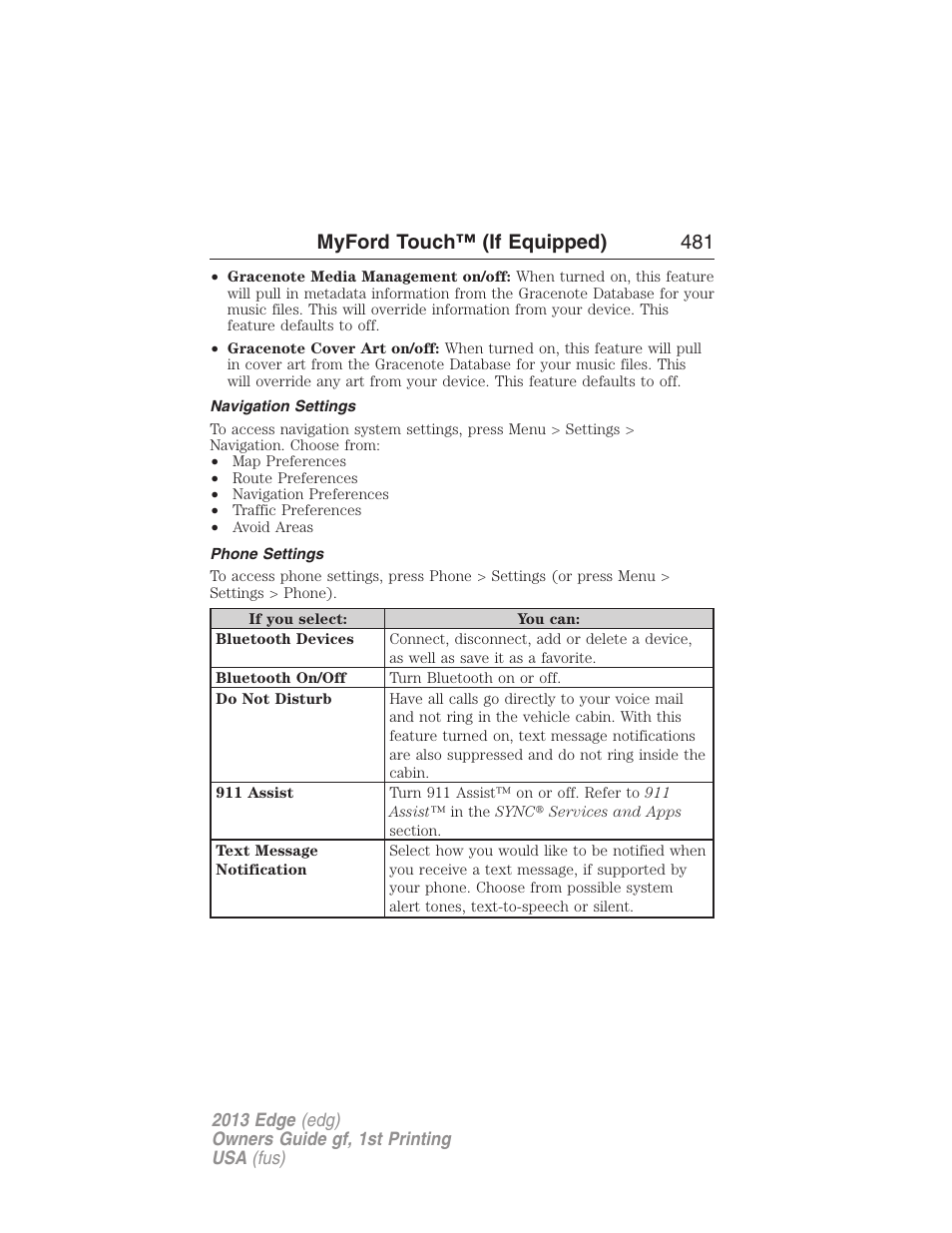 Navigation settings, Phone settings, Myford touch™ (if equipped) 481 | FORD 2013 Edge v.1 User Manual | Page 481 / 526