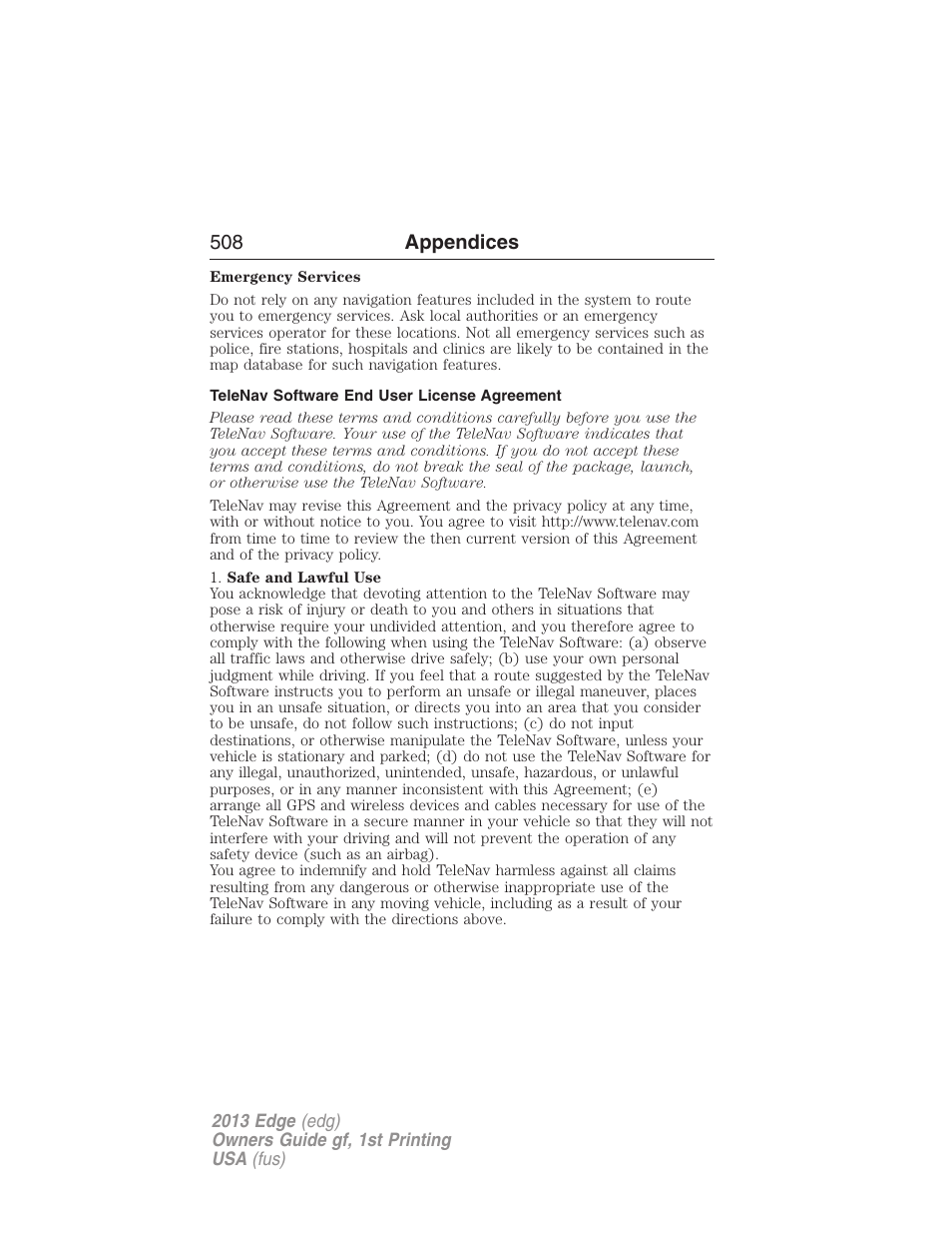 Telenav software end user license agreement, 508 appendices | FORD 2013 Edge v.1 User Manual | Page 508 / 526