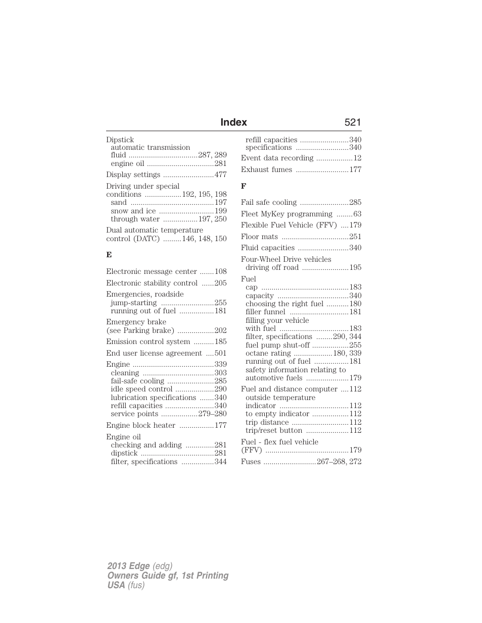 Index 521 | FORD 2013 Edge v.1 User Manual | Page 521 / 526