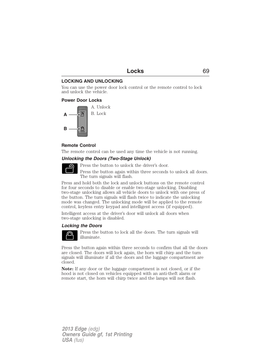 Locks, Locking and unlocking, Power door locks | Remote control, Unlocking the doors (two-stage unlock), Locking the doors, Locks 69 | FORD 2013 Edge v.1 User Manual | Page 69 / 526