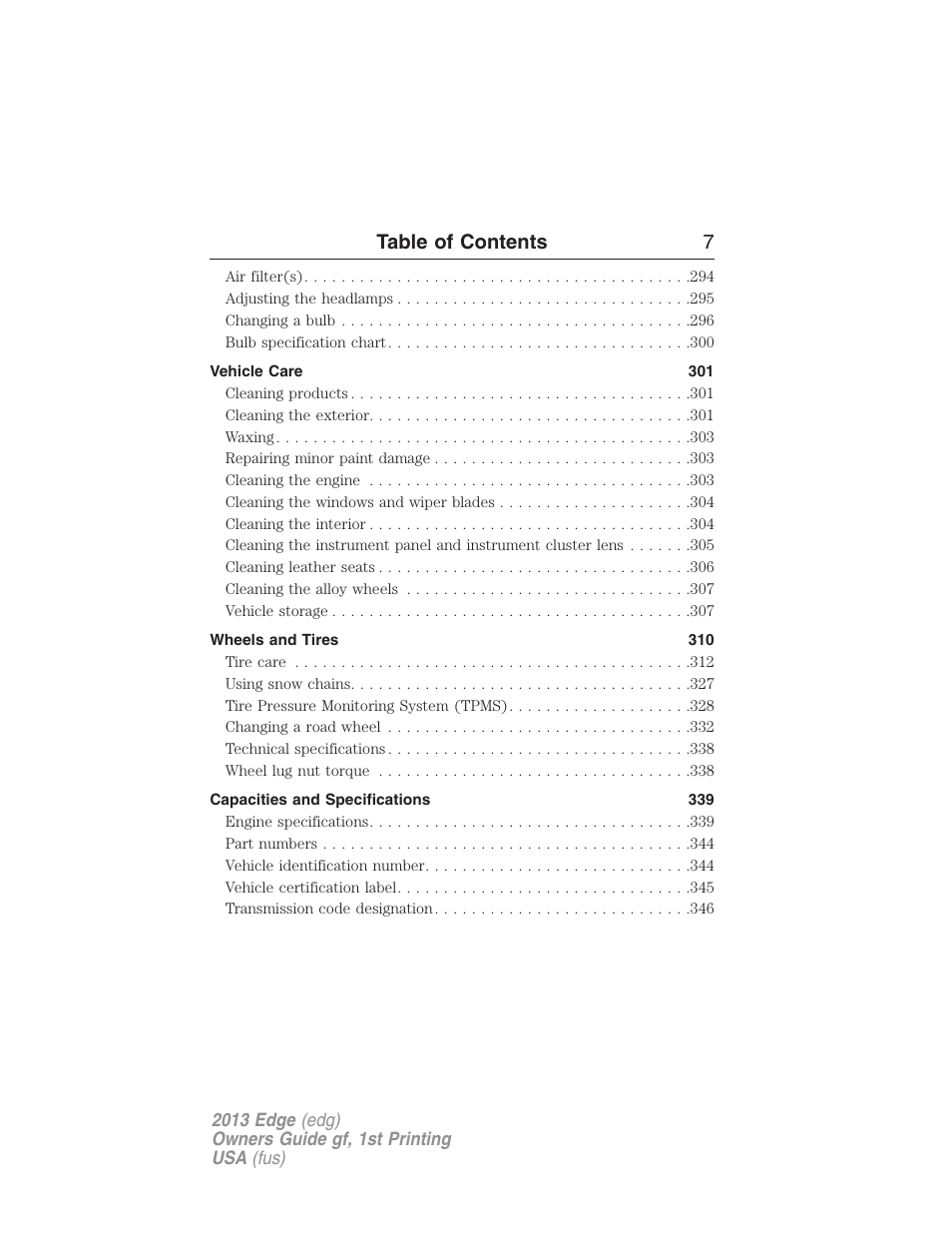 Table of contents 7 | FORD 2013 Edge v.1 User Manual | Page 7 / 526
