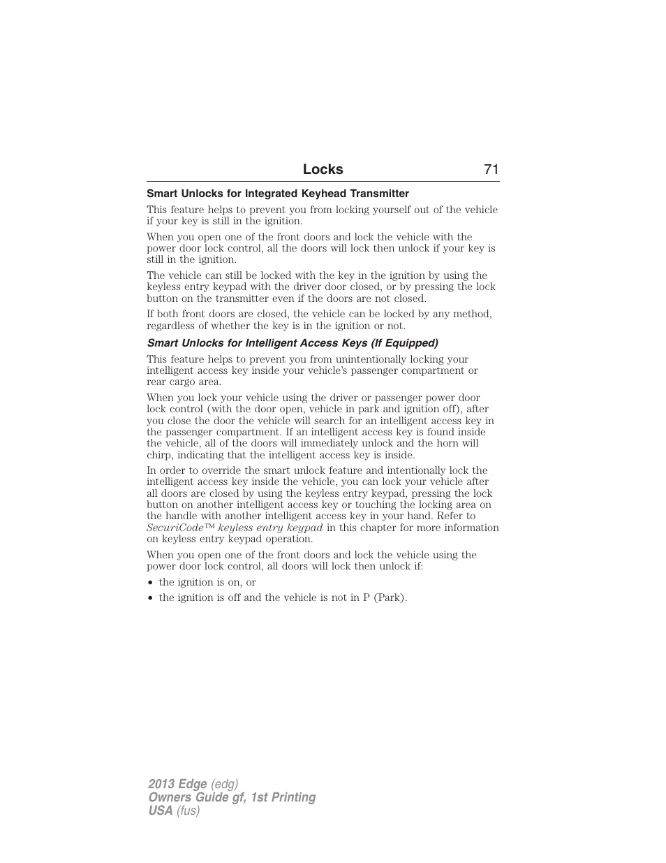 Smart unlocks for integrated keyhead transmitter, Locks 71 | FORD 2013 Edge v.1 User Manual | Page 71 / 526