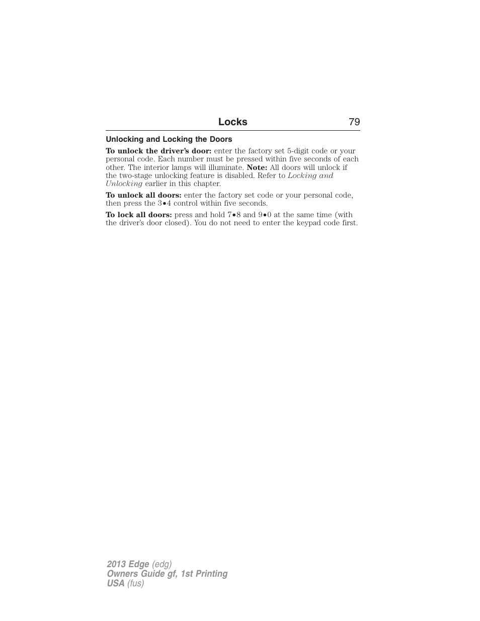 Unlocking and locking the doors, Locks 79 | FORD 2013 Edge v.1 User Manual | Page 79 / 526