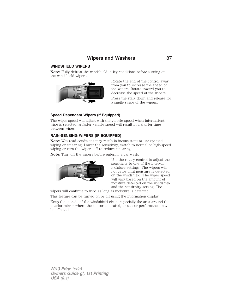 Wipers and washers, Windshield wipers, Speed dependent wipers (if equipped) | Rain-sensing wipers (if equipped), Rain-sensing wipers, Wipers and washers 87 | FORD 2013 Edge v.1 User Manual | Page 87 / 526