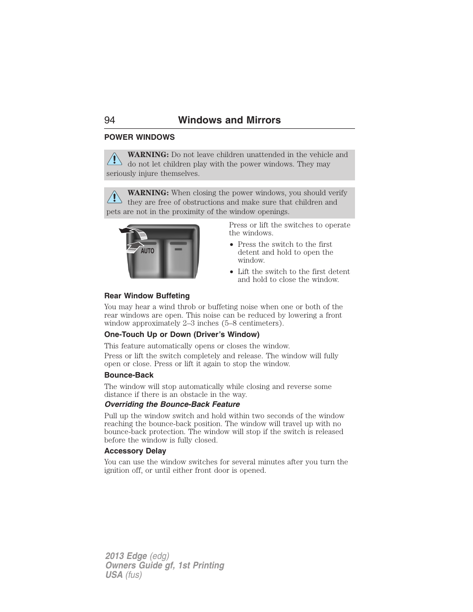 Windows and mirrors, Power windows, Rear window buffeting | One-touch up or down (driver’s window), Bounce-back, Overriding the bounce-back feature, Accessory delay, 94 windows and mirrors | FORD 2013 Edge v.1 User Manual | Page 94 / 526