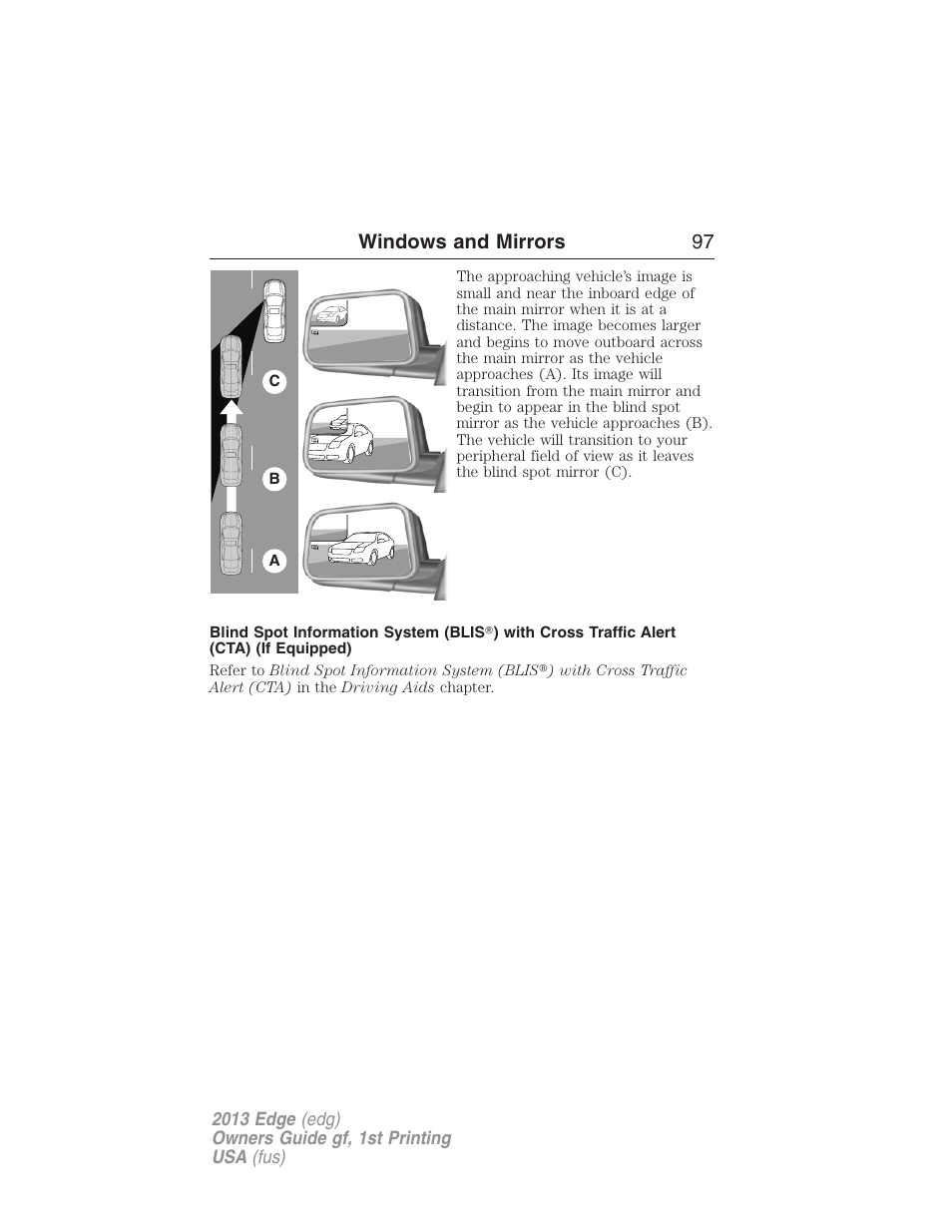Windows and mirrors 97 | FORD 2013 Edge v.1 User Manual | Page 97 / 526