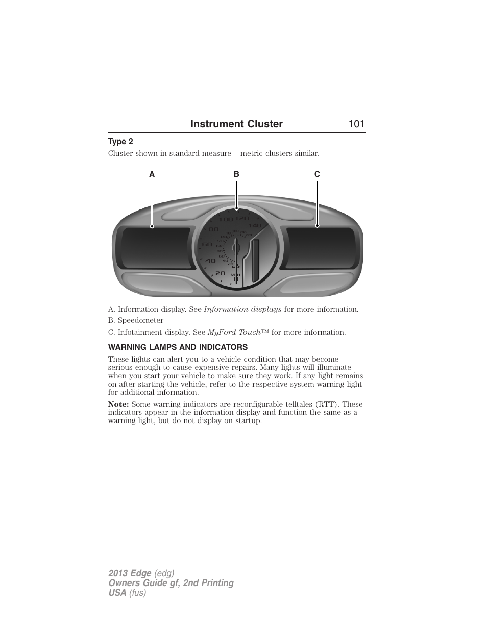 Type 2, Warning lamps and indicators, Instrument cluster 101 | FORD 2013 Edge v.2 User Manual | Page 101 / 513