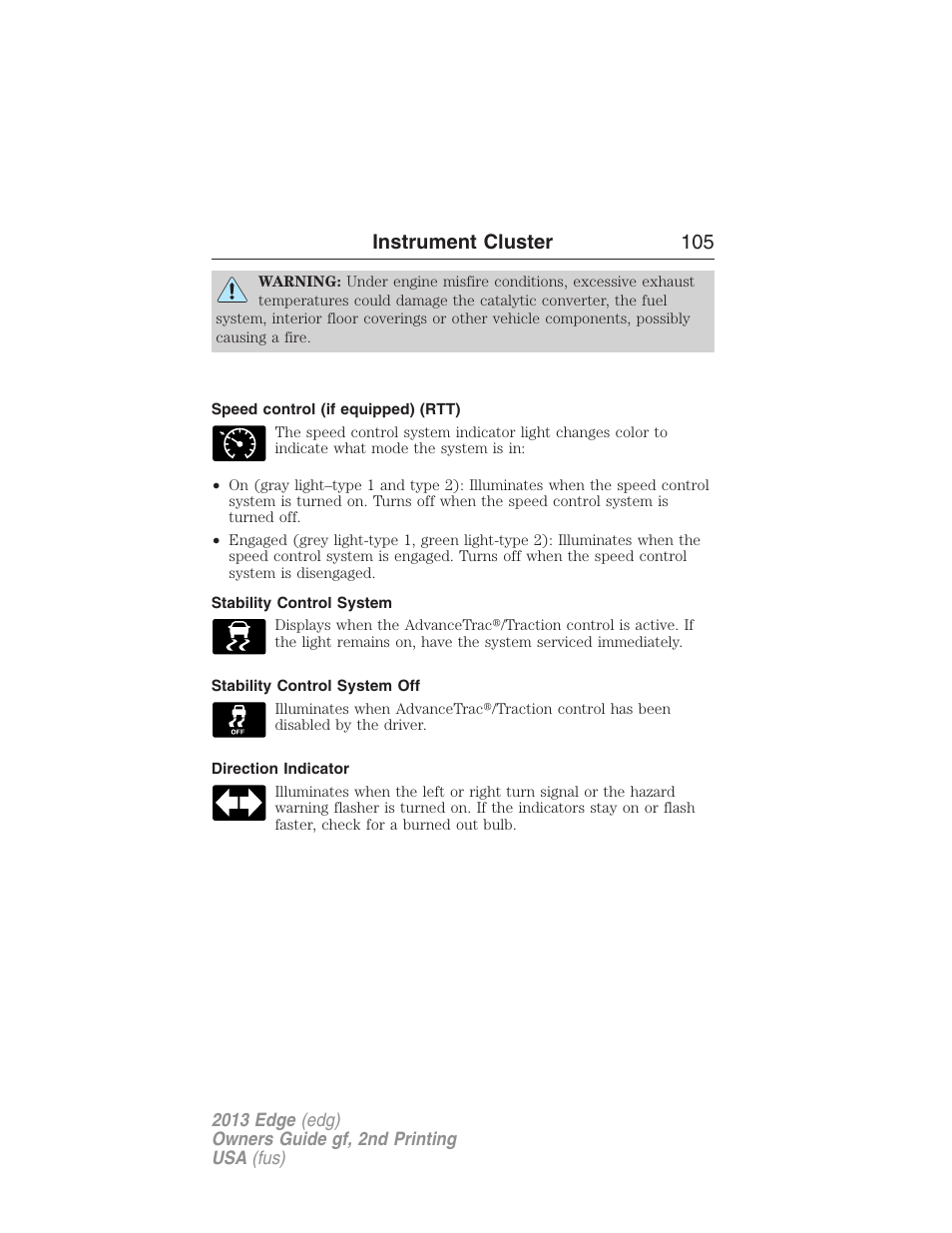 Speed control (if equipped) (rtt), Stability control system, Stability control system off | Direction indicator, Instrument cluster 105 | FORD 2013 Edge v.2 User Manual | Page 105 / 513