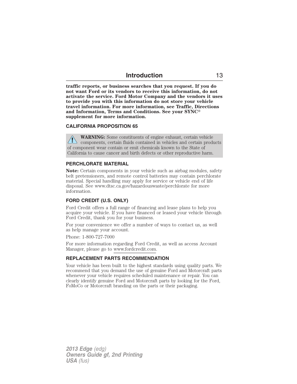 California proposition 65, Perchlorate material, Ford credit (u.s. only) | Replacement parts recommendation, Introduction 13 | FORD 2013 Edge v.2 User Manual | Page 13 / 513