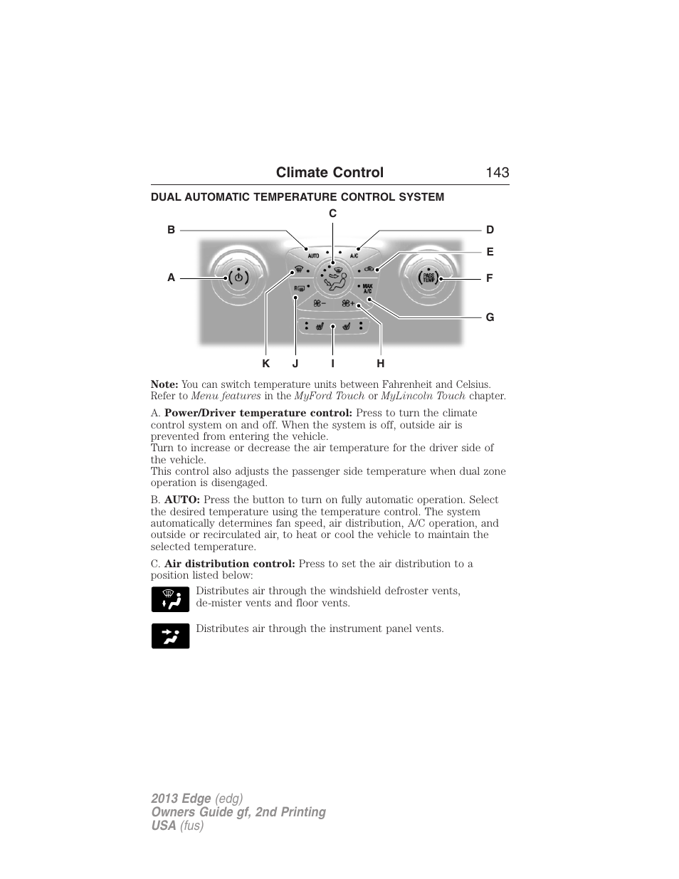 Dual automatic temperature control system, Dual automatic temperature control, Climate control 143 | FORD 2013 Edge v.2 User Manual | Page 143 / 513