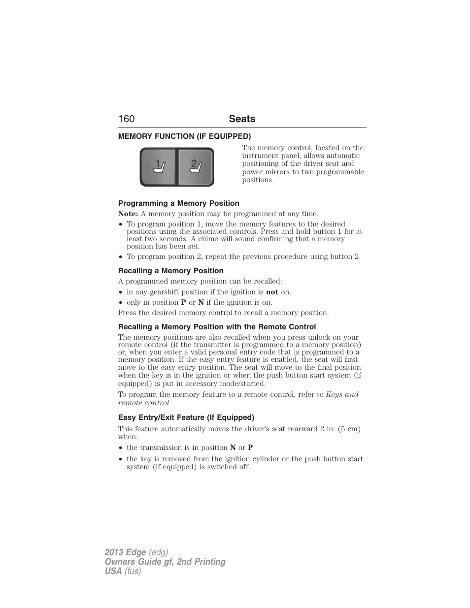 Memory function (if equipped), Programming a memory position, Recalling a memory position | Easy entry/exit feature (if equipped), Memory function | FORD 2013 Edge v.2 User Manual | Page 160 / 513