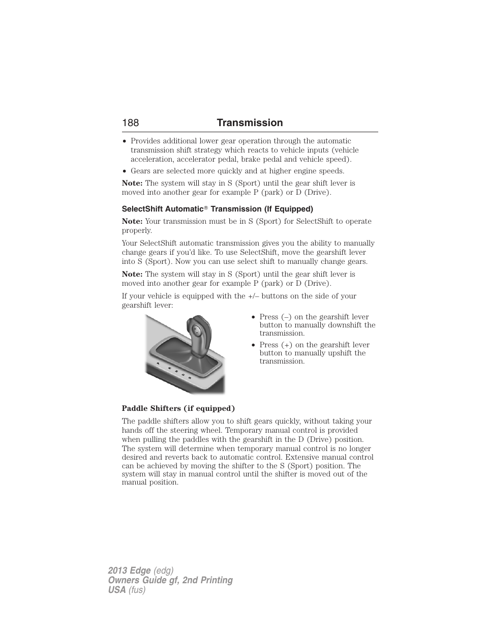 Selectshift automatic? transmission (if equipped), 188 transmission | FORD 2013 Edge v.2 User Manual | Page 188 / 513