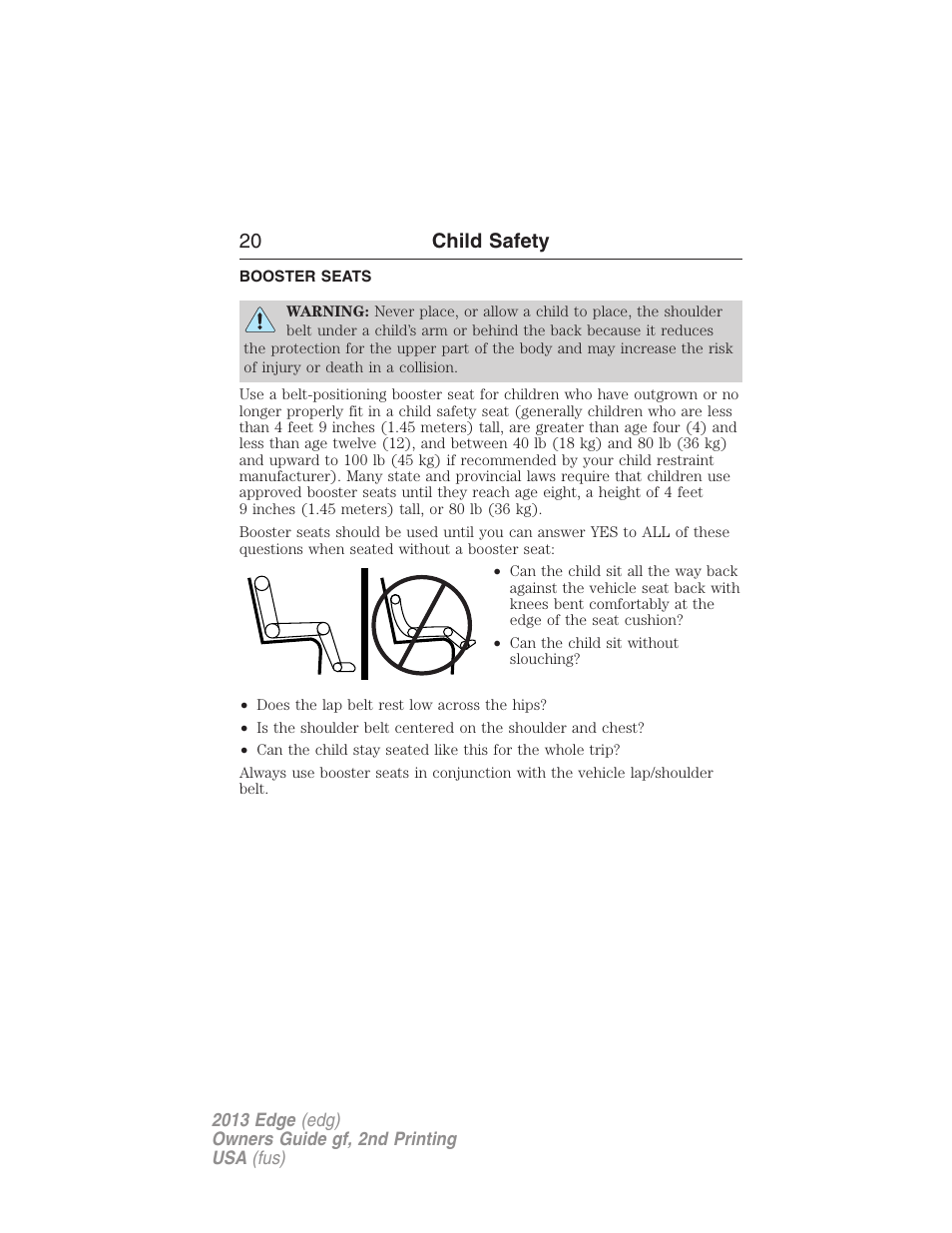 Booster seats, 20 child safety | FORD 2013 Edge v.2 User Manual | Page 20 / 513