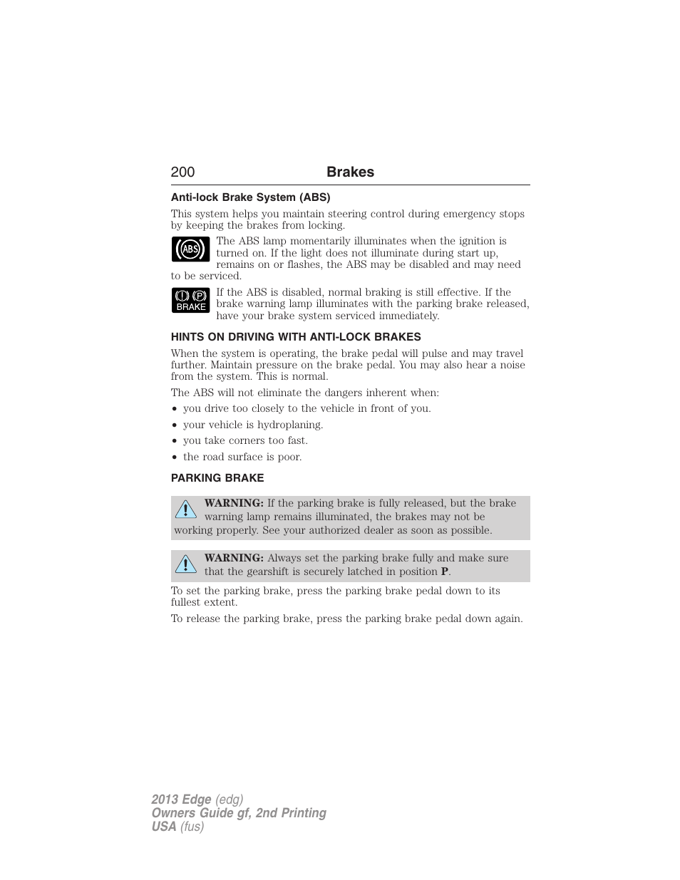 Anti-lock brake system (abs), Hints on driving with anti-lock brakes, Parking brake | 200 brakes | FORD 2013 Edge v.2 User Manual | Page 200 / 513