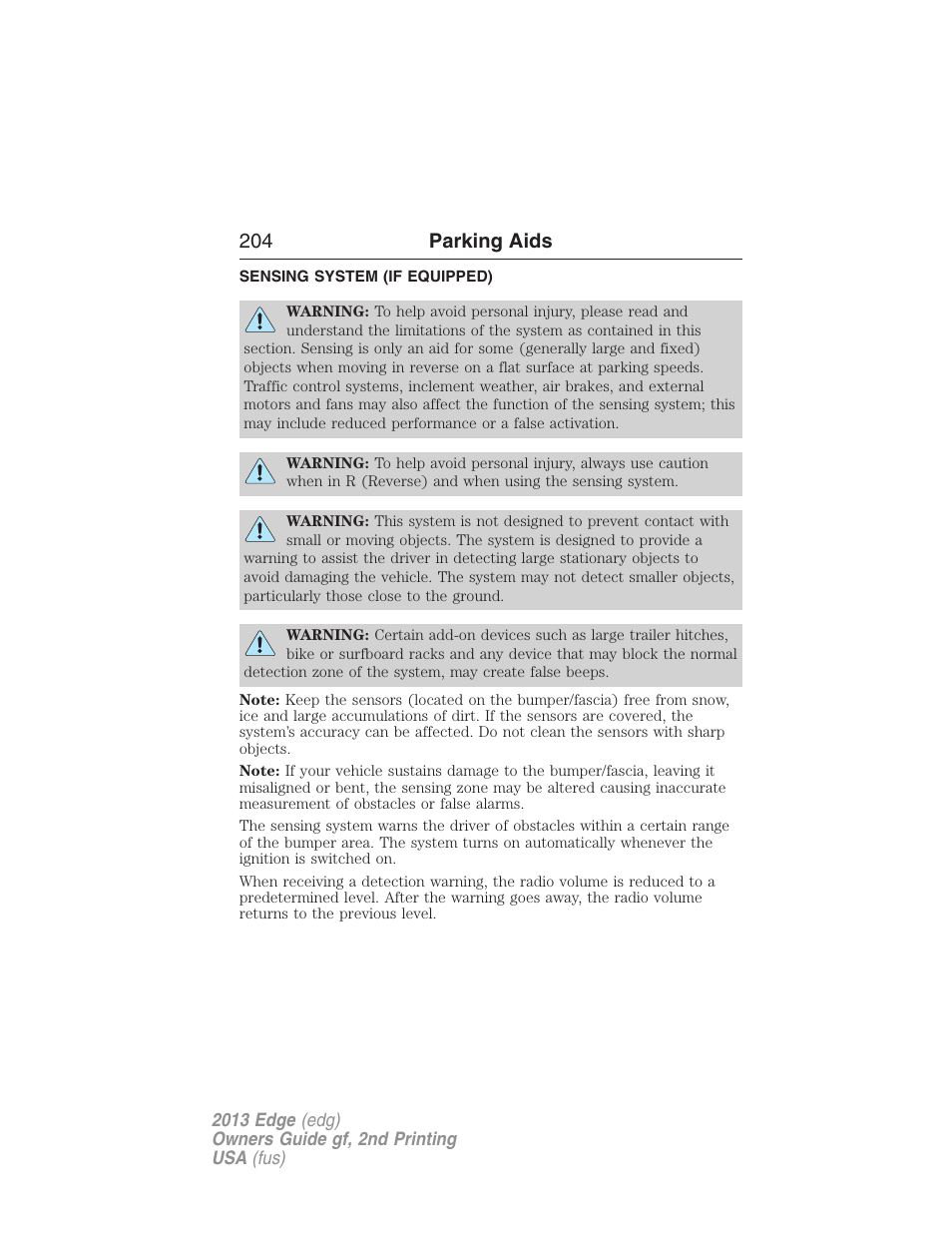 Parking aids, Sensing system (if equipped), Sensing system | 204 parking aids | FORD 2013 Edge v.2 User Manual | Page 204 / 513