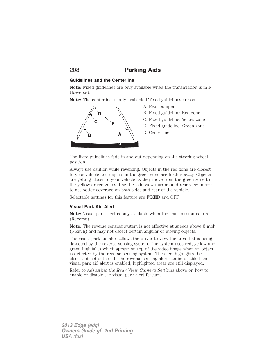 Guidelines and the centerline, Visual park aid alert, 208 parking aids | FORD 2013 Edge v.2 User Manual | Page 208 / 513