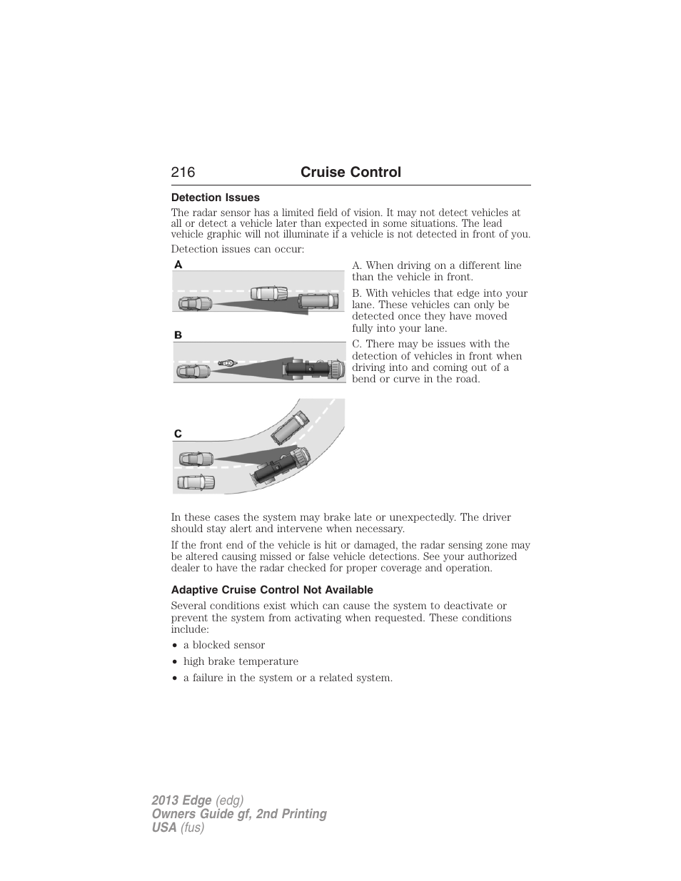 Detection issues, Adaptive cruise control not available, 216 cruise control | FORD 2013 Edge v.2 User Manual | Page 216 / 513