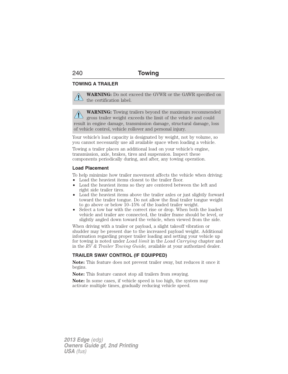 Towing, Towing a trailer, Load placement | Trailer sway control (if equipped), Trailer towing, 240 towing | FORD 2013 Edge v.2 User Manual | Page 240 / 513