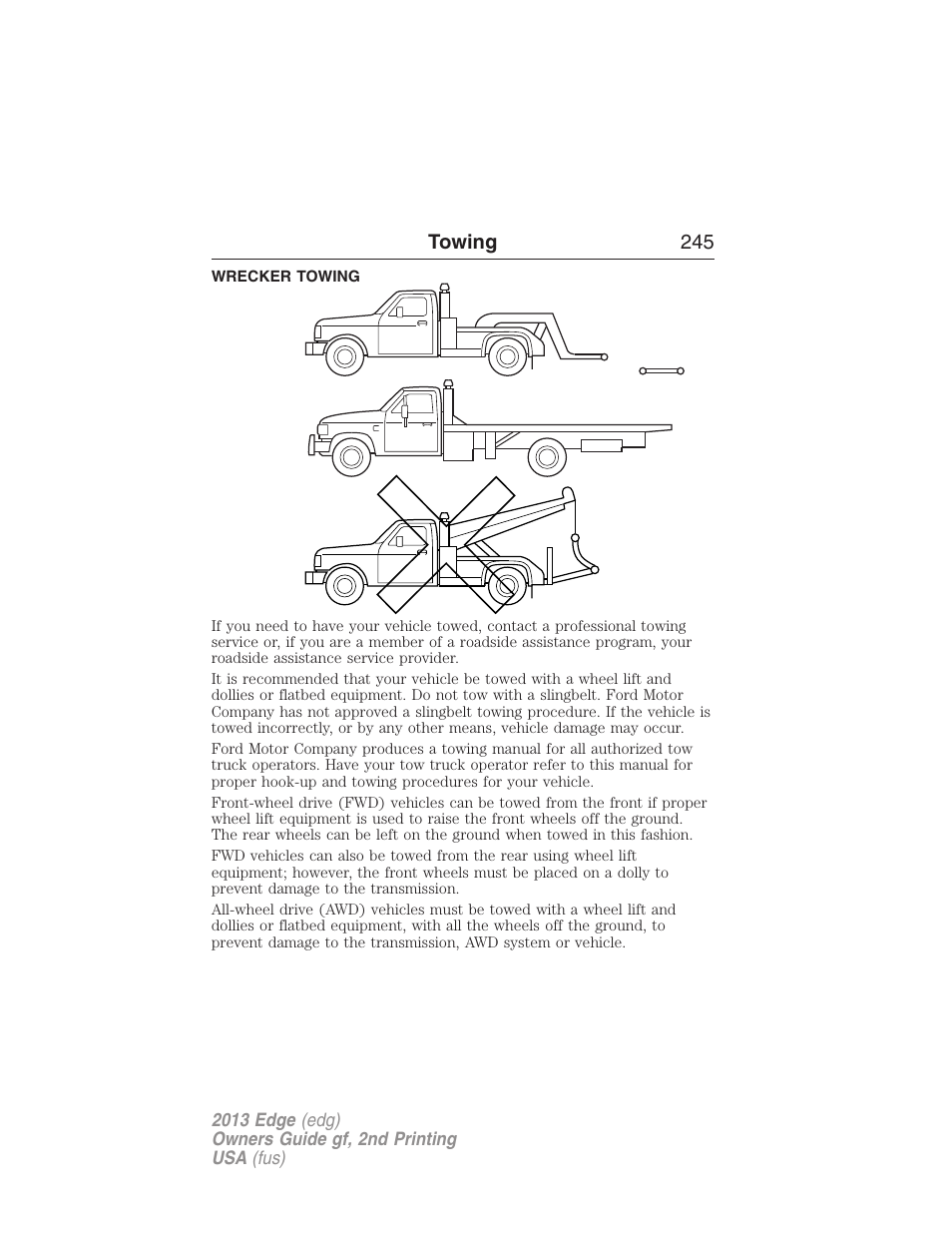 Wrecker towing, Towing 245 | FORD 2013 Edge v.2 User Manual | Page 245 / 513