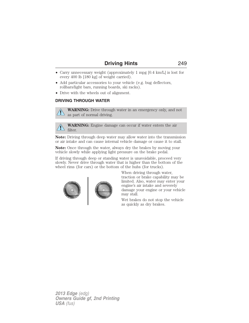 Driving through water, Driving hints 249 | FORD 2013 Edge v.2 User Manual | Page 249 / 513