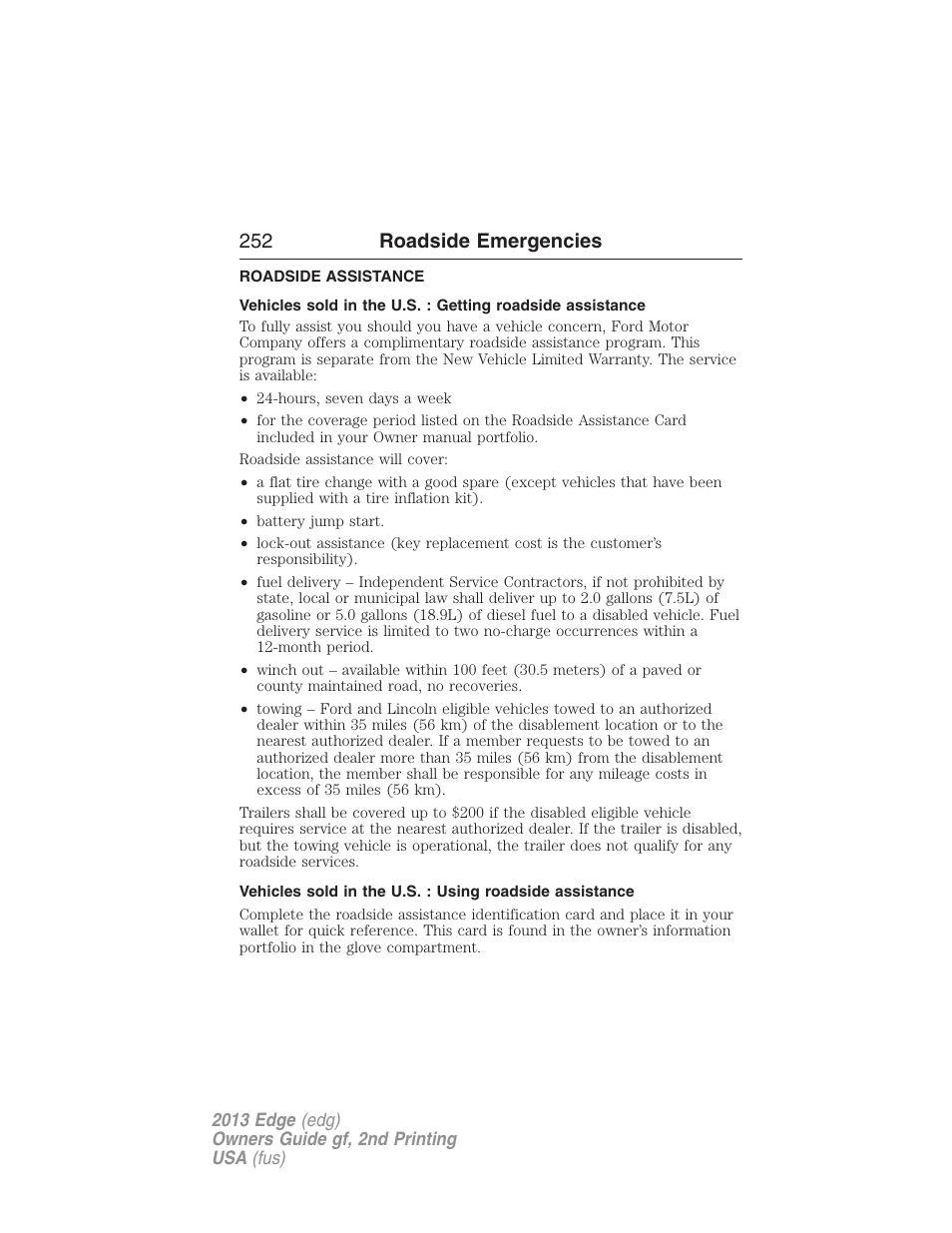 Roadside emergencies, Roadside assistance, Getting roadside assistance | 252 roadside emergencies | FORD 2013 Edge v.2 User Manual | Page 252 / 513