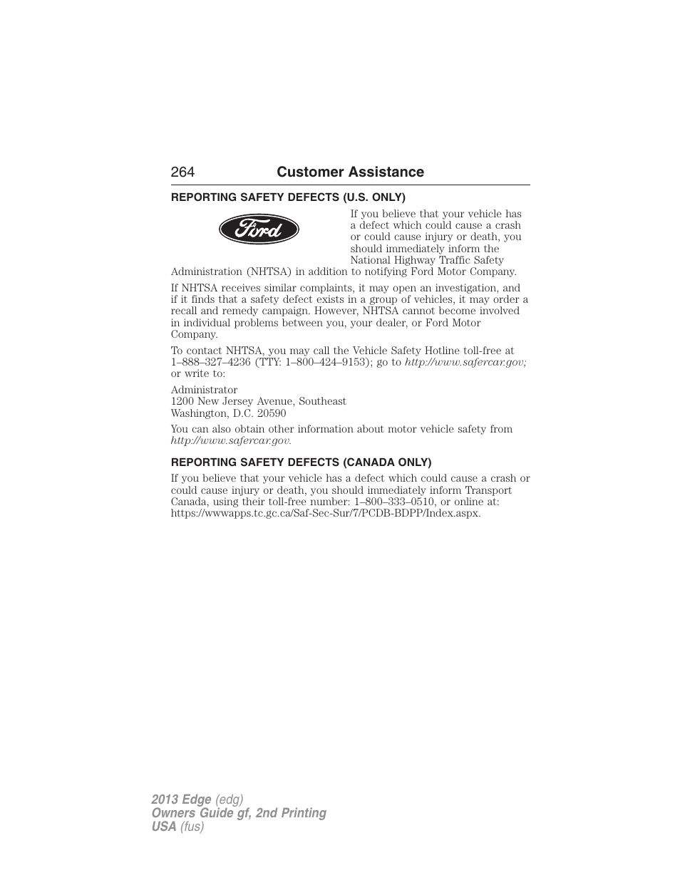 Reporting safety defects (u.s. only), Reporting safety defects (canada only), 264 customer assistance | FORD 2013 Edge v.2 User Manual | Page 264 / 513