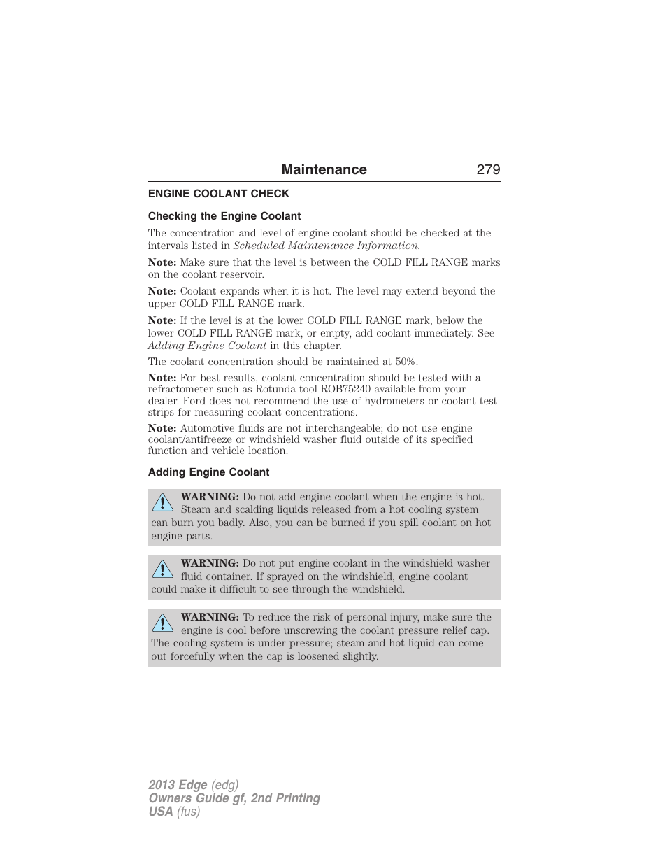 Engine coolant check, Checking the engine coolant, Adding engine coolant | Maintenance 279 | FORD 2013 Edge v.2 User Manual | Page 279 / 513