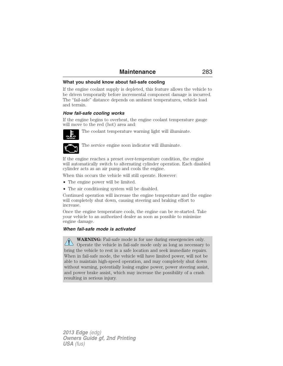 What you should know about fail-safe cooling, How fail-safe cooling works, When fail-safe mode is activated | Maintenance 283 | FORD 2013 Edge v.2 User Manual | Page 283 / 513