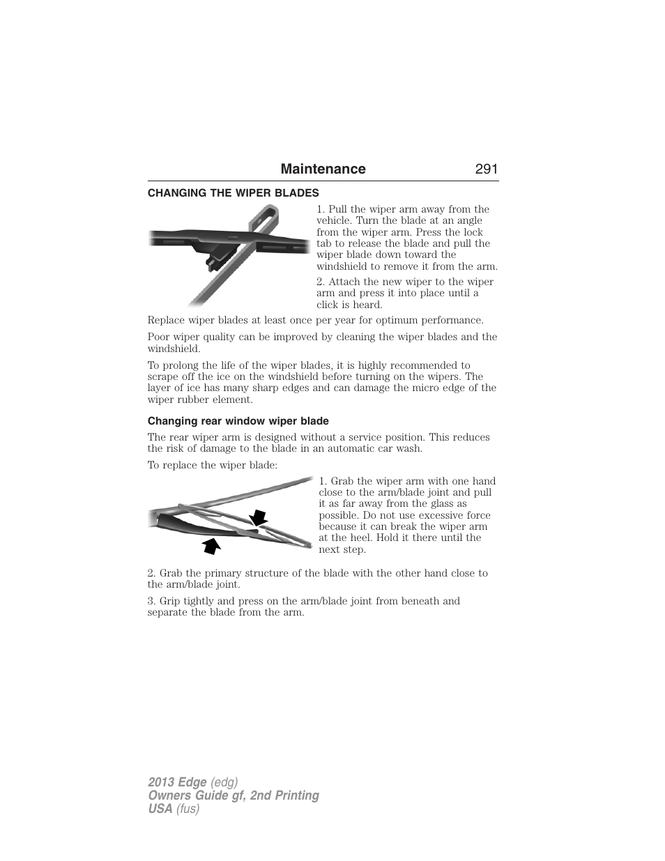 Changing the wiper blades, Changing rear window wiper blade, Maintenance 291 | FORD 2013 Edge v.2 User Manual | Page 291 / 513