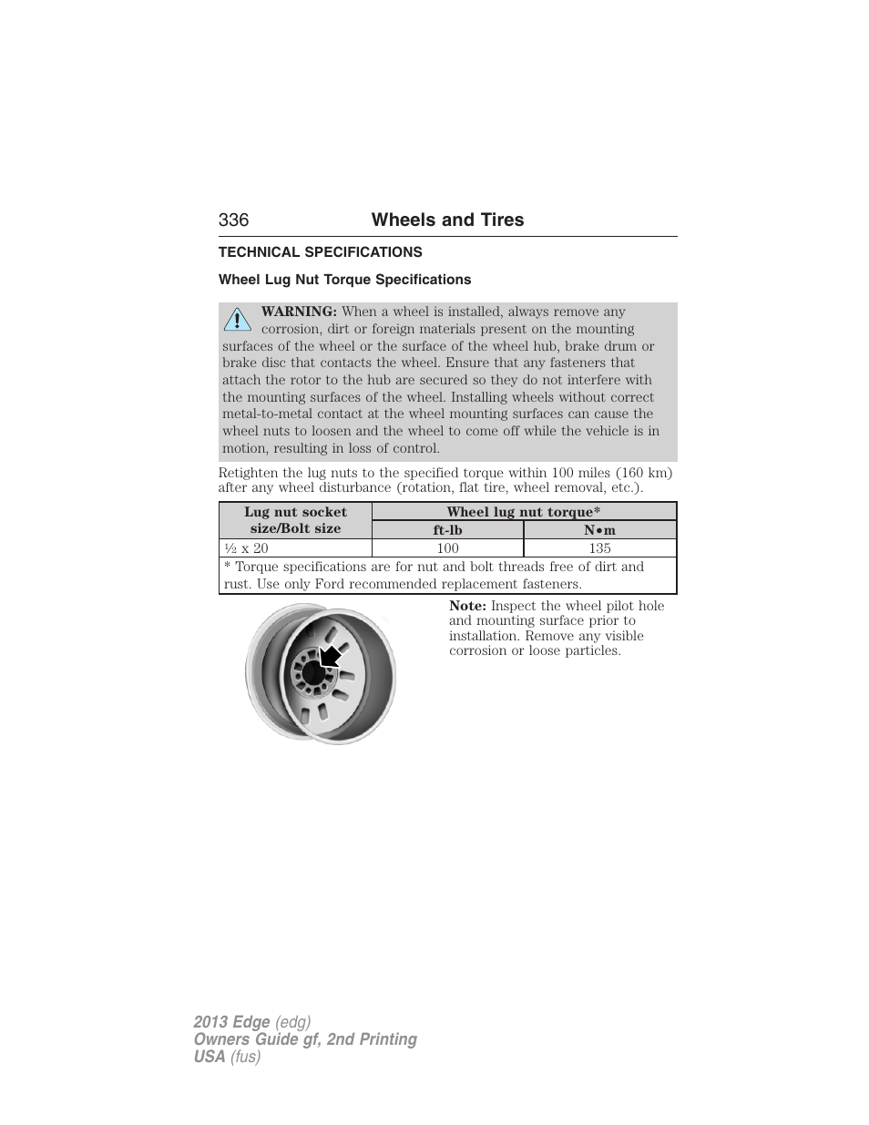Technical specifications, Wheel lug nut torque specifications, Wheel lug nut torque | 336 wheels and tires | FORD 2013 Edge v.2 User Manual | Page 336 / 513