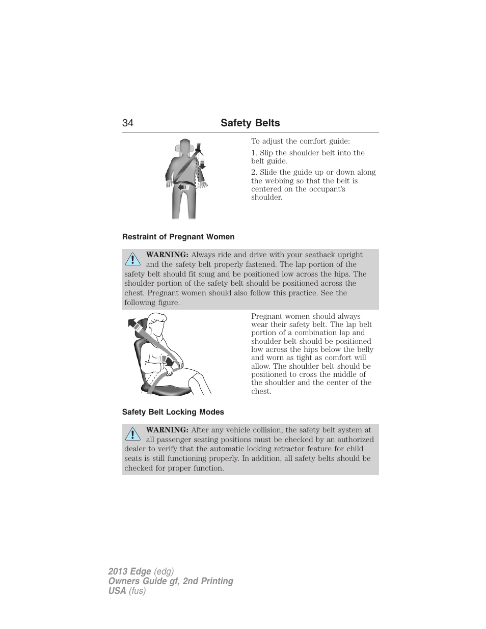 Restraint of pregnant women, Safety belt locking modes, 34 safety belts | FORD 2013 Edge v.2 User Manual | Page 34 / 513