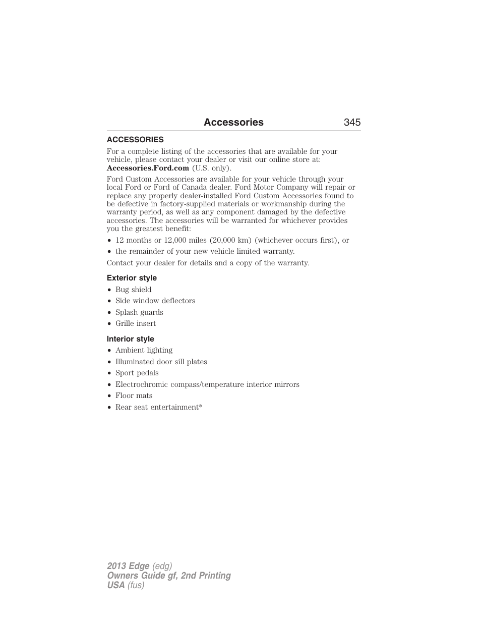 Accessories, Exterior style, Interior style | FORD 2013 Edge v.2 User Manual | Page 345 / 513